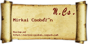 Mirkai Csobán névjegykártya